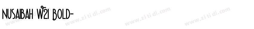 Nusaibah W21 Bold字体转换